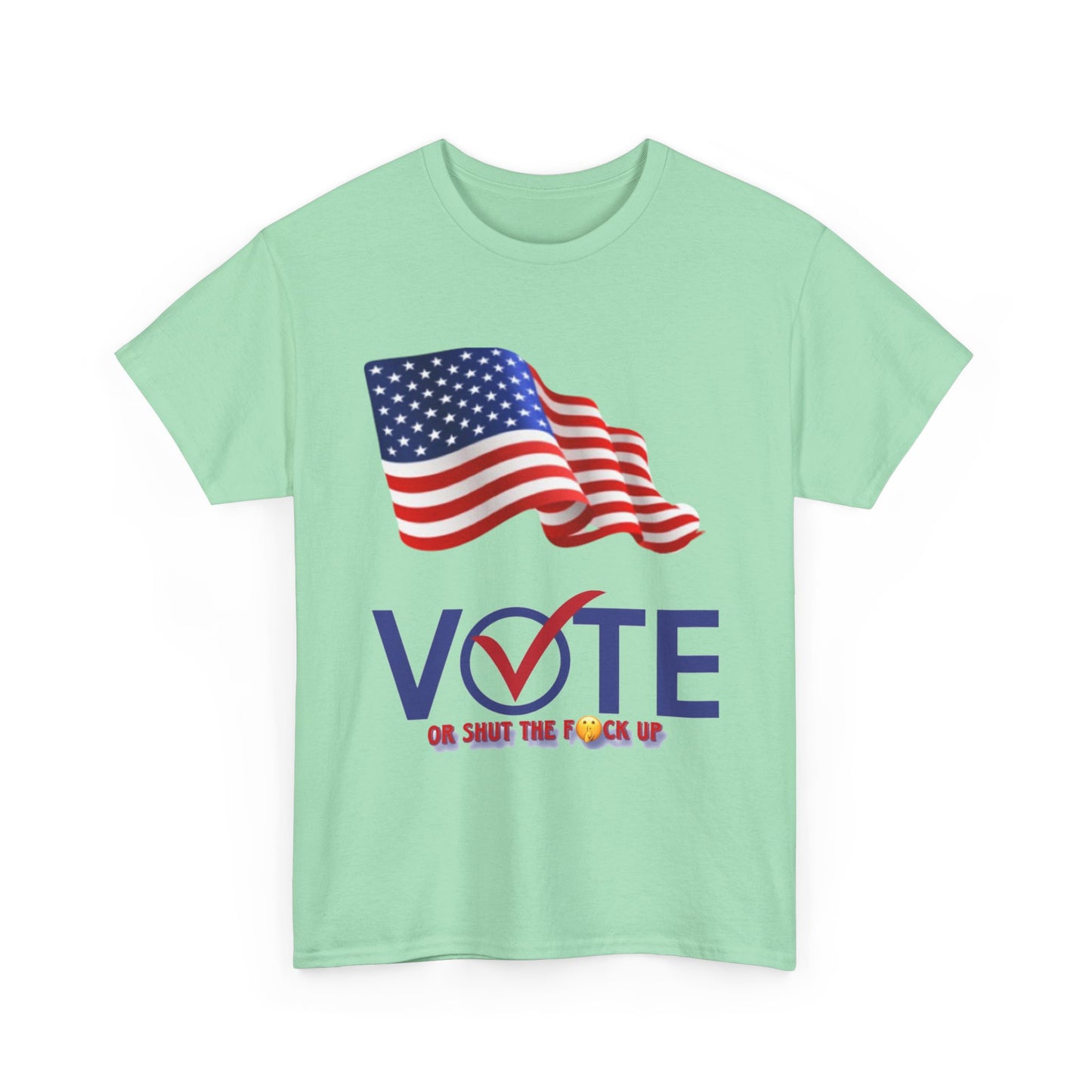 Vote or Don’t tee shirt