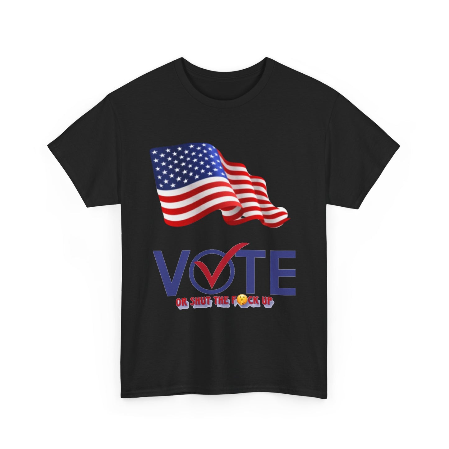 Vote or Don’t tee shirt