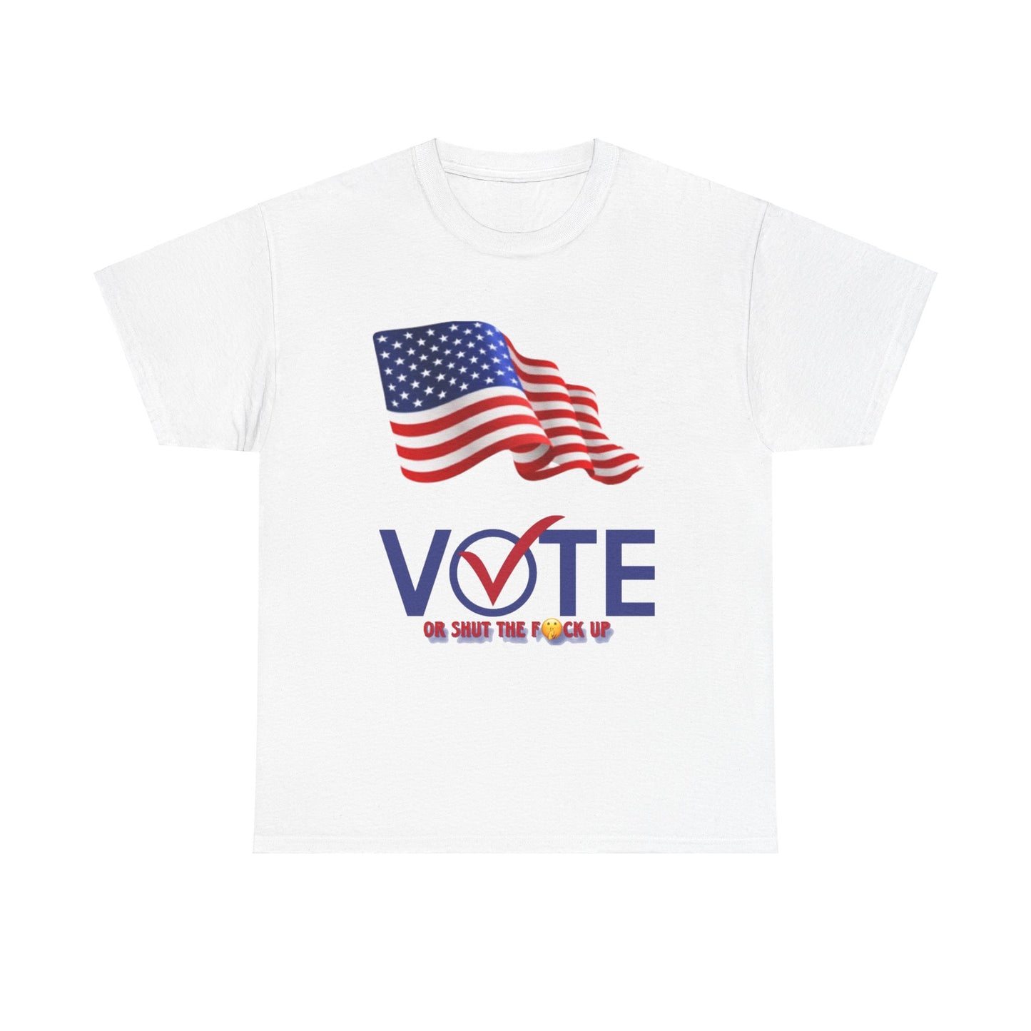 Vote or Don’t tee shirt