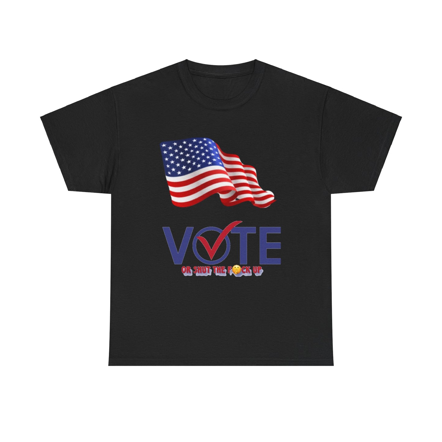 Vote or Don’t tee shirt